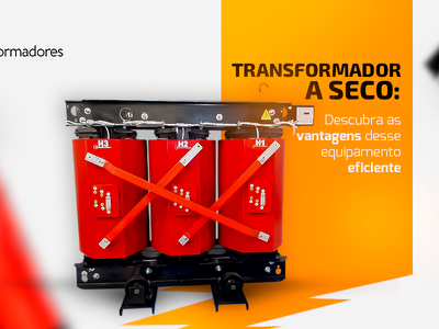 Transformador a seco: descubra as vantagens desse equipamento eficiente